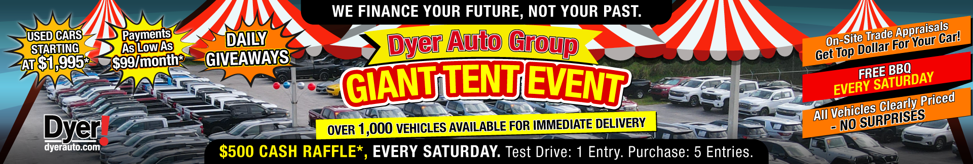 Dyer Auto Group Giant Tent Sale